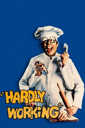 Hardly Working poster