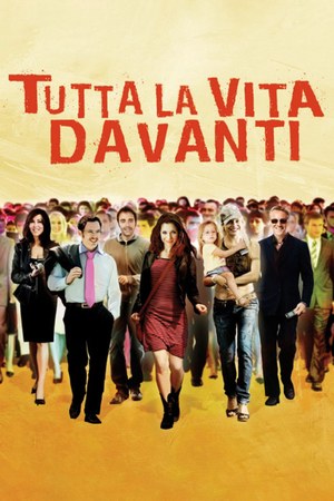 Tutta la vita davanti poster