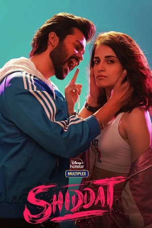 Shiddat poster