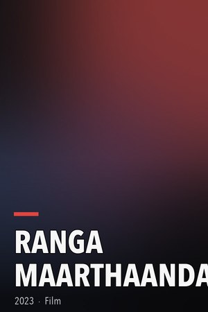 Ranga Maarthaanda poster