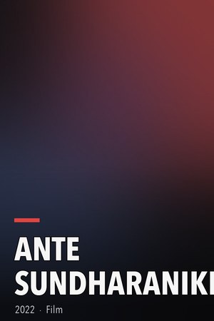 Ante Sundharaniki poster