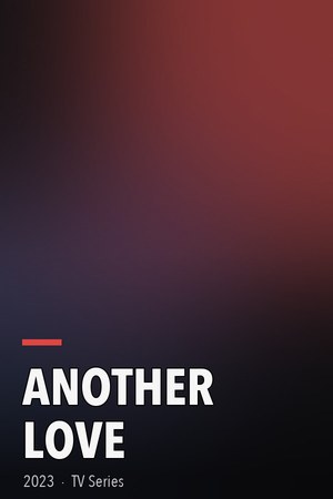 Another Love poster