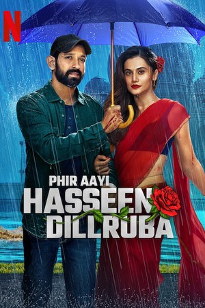 Phir Aayi Hasseen Dillruba poster