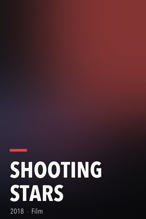 Shooting Stars poster