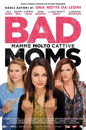 Bad Moms poster